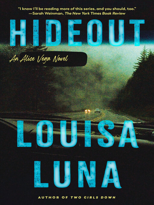 Title details for Hideout by Louisa Luna - Available